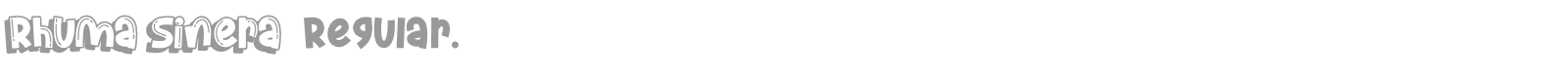 Rhuma Sinera font preview